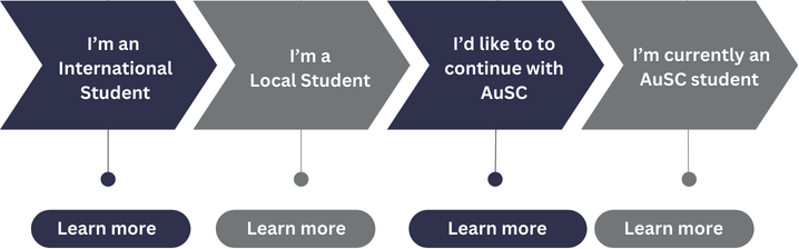 I'm an International Student, Im a local student, i'd like to continue with AuSC, I'm currently an AuSC student